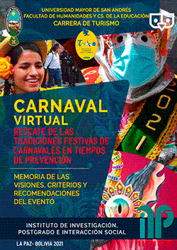 CARNAVAL VIRTUAL, RESCATE DE LAS TRADICIONES FESTIVAS DE CARNAVALES EN TIEMPOS DE PREVENCION